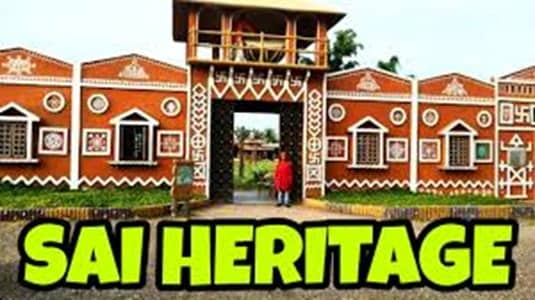 Sai Heritage Village: Complete Guide, History, Attractions, Stay Experience & Nearby Places